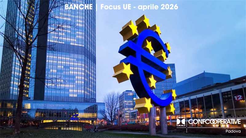 BANCHE | Focus UE - aprile 2026
